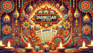 Dhankesari Lottery