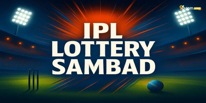 IPL Lottery Sambad