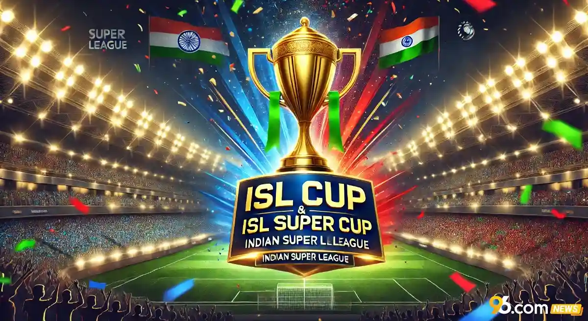 ISL Cup & ISL Super Cup