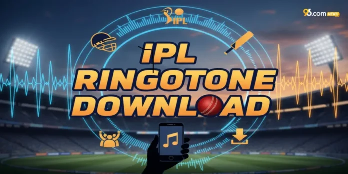 IPL Ringtone Download