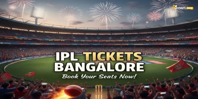 IPL Tickets Bangalore
